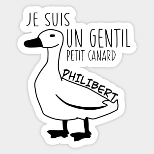 Philibert the duck Sticker